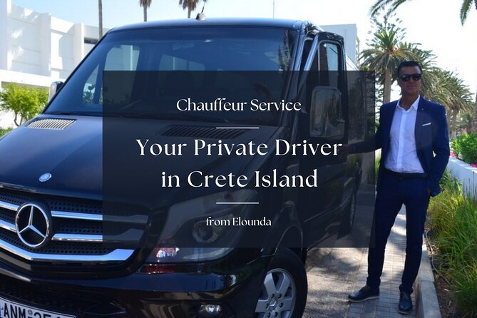 Your Private Driver & Chauffeur Service in Crete from Elounda - A private Crete day without a fixed route